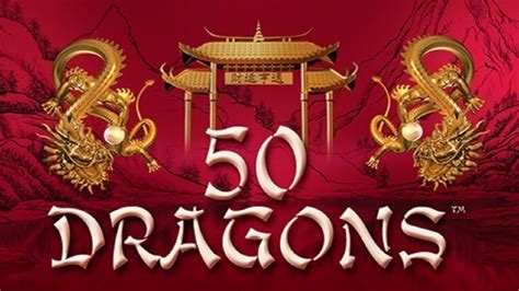 50 Dragons Slot Game