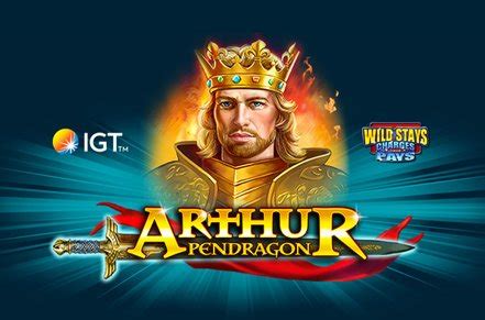 Arthur Pendragon Slot Game