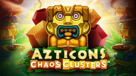 Azticons Chaos Clusters Slot Game