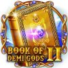 Read more about the article Book of Demi Gods II Slot Game