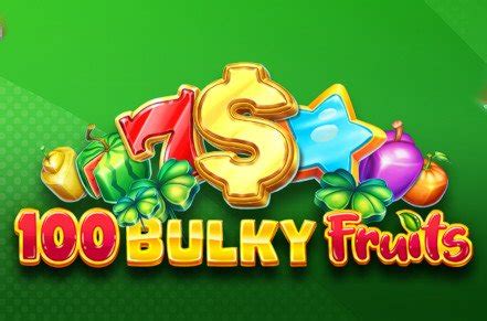 Bulky Fruits Slot Game