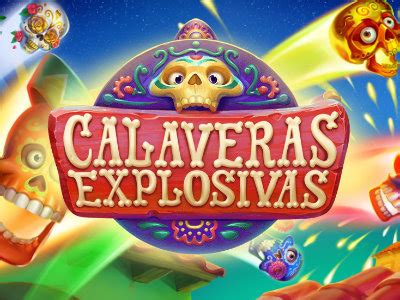 Calaveras Explosivas Slot Game