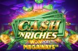 Read more about the article Cash ‘N Riches Megaways Slot Game