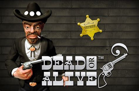 Dead or Alive Slot Game