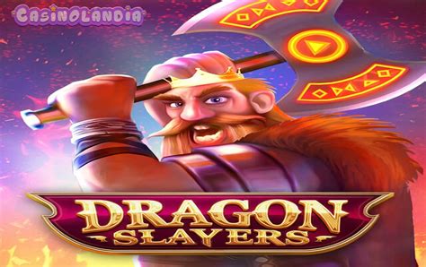 Dragon Slayer Slot Game