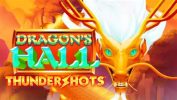 Read more about the article Dragon’s Hall Thundershots Slot Game