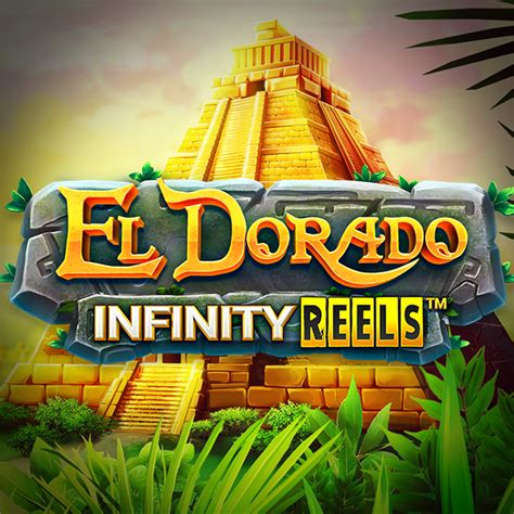 El Dorado Infinity Reels Slot Game