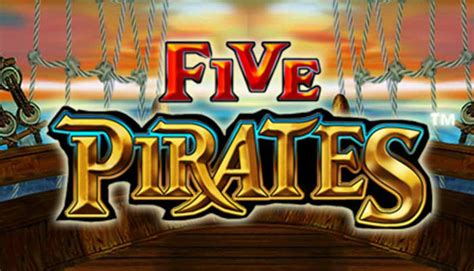 Five Pirates Slot Game