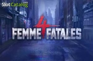 Read more about the article Four Femme Fatales Slot Game