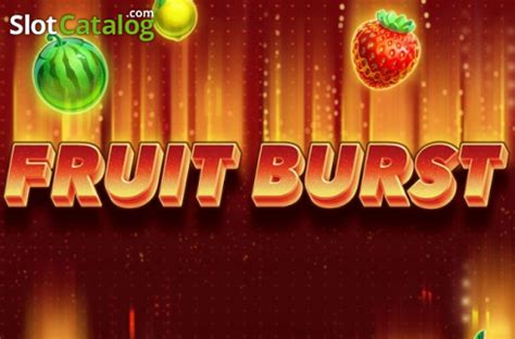 Fruitburst Slot Game