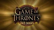 Game of Thrones - 243 Ways