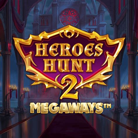 Heroes Hunt Megaways Slot Game