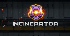 Read more about the article Incinerator Slot Game