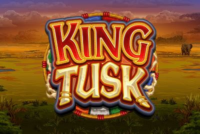 King Tusk Slot Game