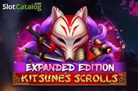 Kitsune’s Scrolls Expanded Edition Slot Game