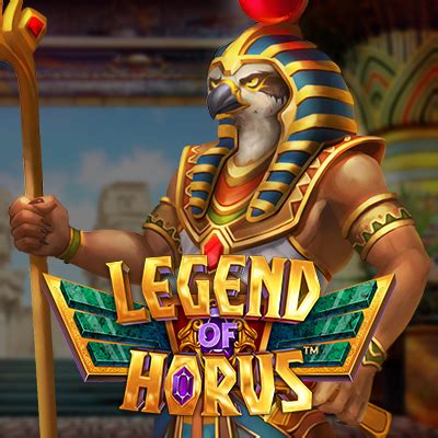 Legend Of Horus Slot Game