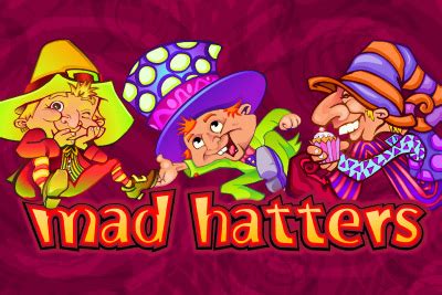 Mad Hatters Slot Game