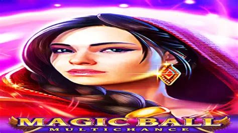 Magic Ball Multichance Slot Game