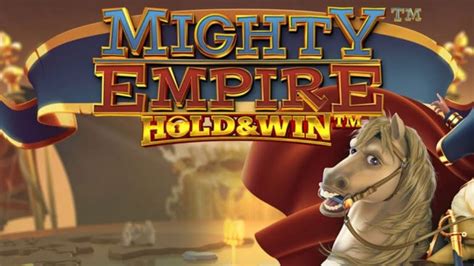 Mighty Empire Hold & Win Slot Game