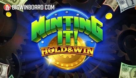 2024 Minting It! Hold & Win Slot Review