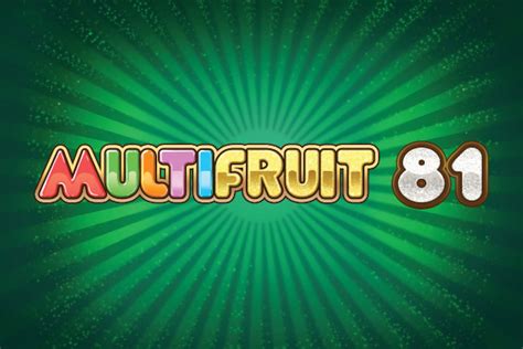 Multifruit 81 Slot Game