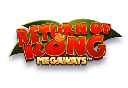 Return Of Kong Megaways Slot Game