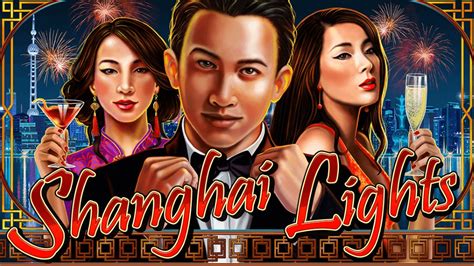 Shanghai Lights Slot Game