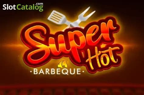 Super Hot Barbeque Slot Game