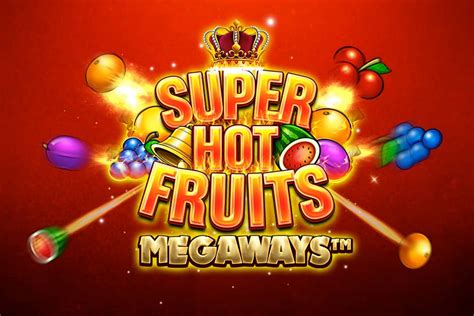 Super Hot Fruits Megaways Slot Game