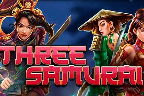 Three Samurai Slot Game