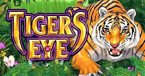 Tiger’s Eye Slot Game