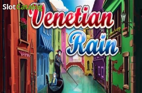 Venetian Rain Slot Game