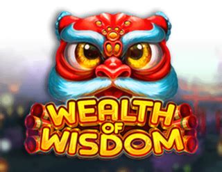 Wealth Of Wisdom Slot Game