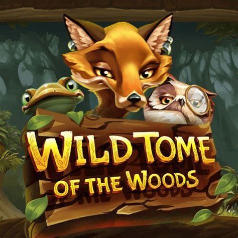 Wild Tome Of The Wood Slot Game